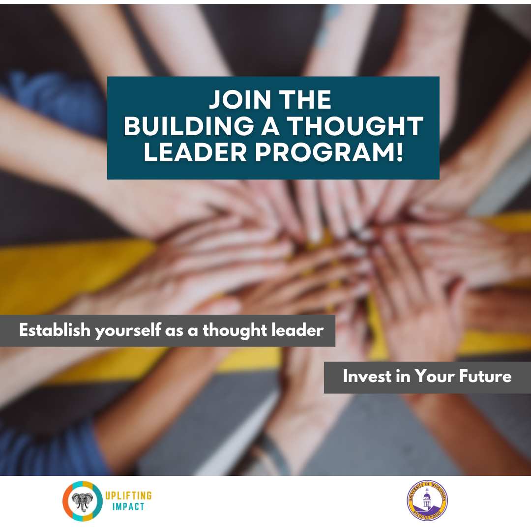 Building a Thought Leader (Virtual) in partnership with UWSP